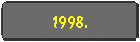 1998.