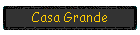 Casa Grande