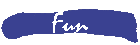 Fun